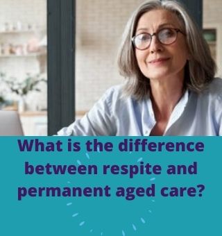 Respite And Permanent Aged Care